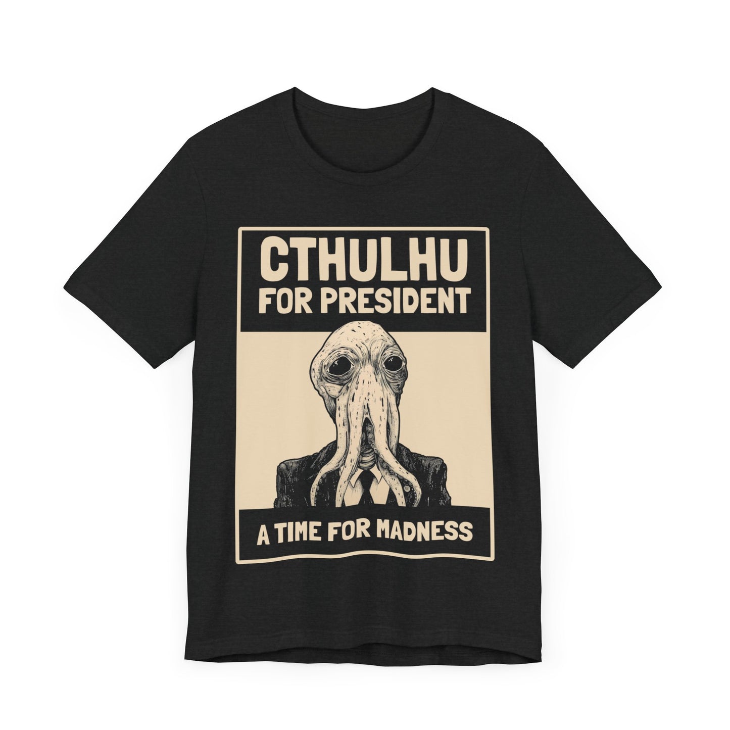 'Cthulhu For President' Shirt