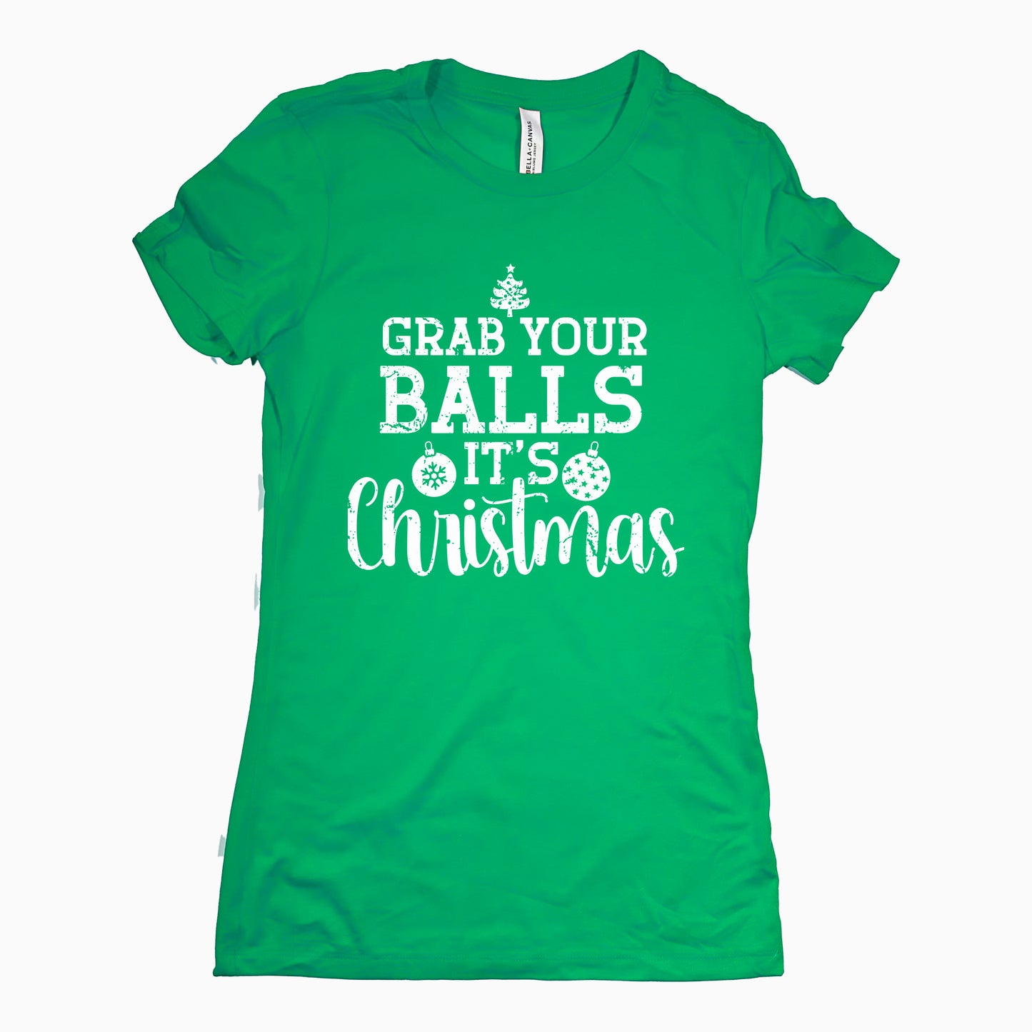 Funny Kelly Grab Your Balls Its Christmas Womens Tee Sarcastic Christmas Tee