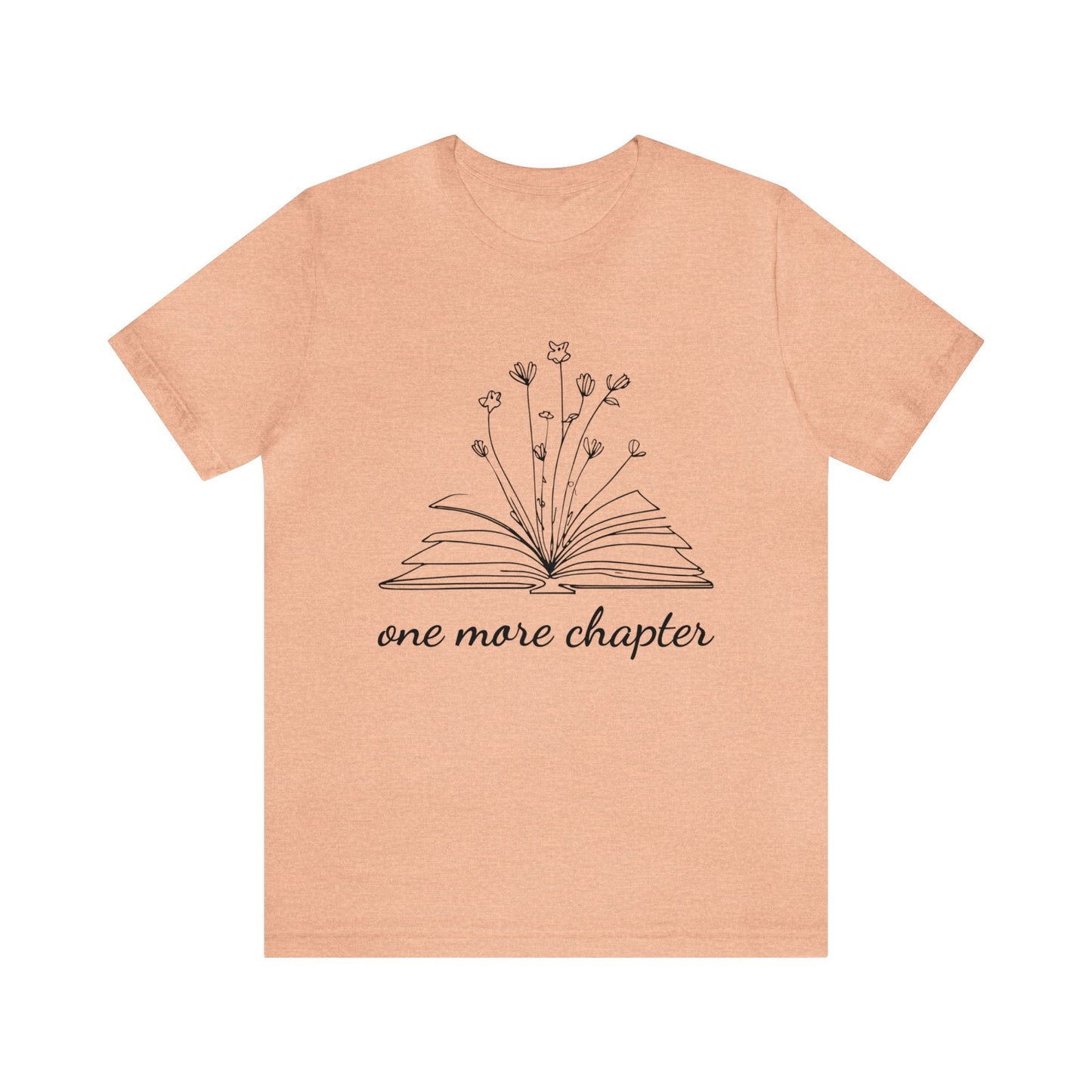 One More Chapter Shirt Librarian T-Shirt for Teachers and Professors Bookish Top for Her Flowers and Books Lover Cute Graphic Tee