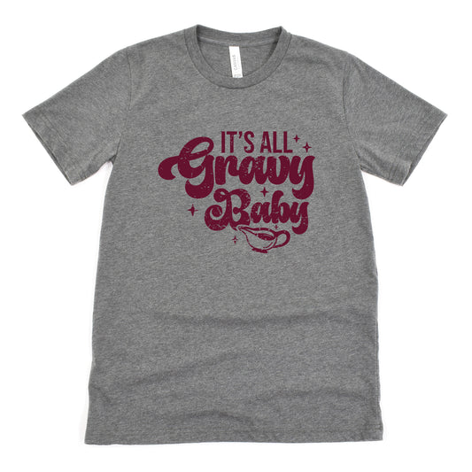 Funny Deep Heather Its All Gravy Baby Shirt Sarcastic Thanksgiving Tee