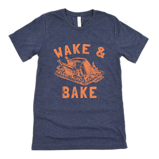 Funny Heather Navy Wake And Bake Turkey Shirt Sarcastic Thanksgiving Tee