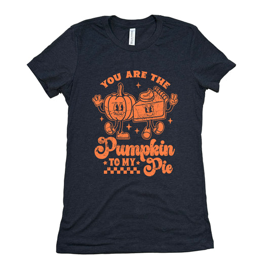 Funny Heather Navy You Are The Pumpkin To My Pie Womens Tee Sarcastic Thanksgiving Tee